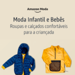 Galera das Ofertas - Ofertas Amazon -Moda Infanil e Bebês